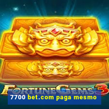 7700 bet.com paga mesmo